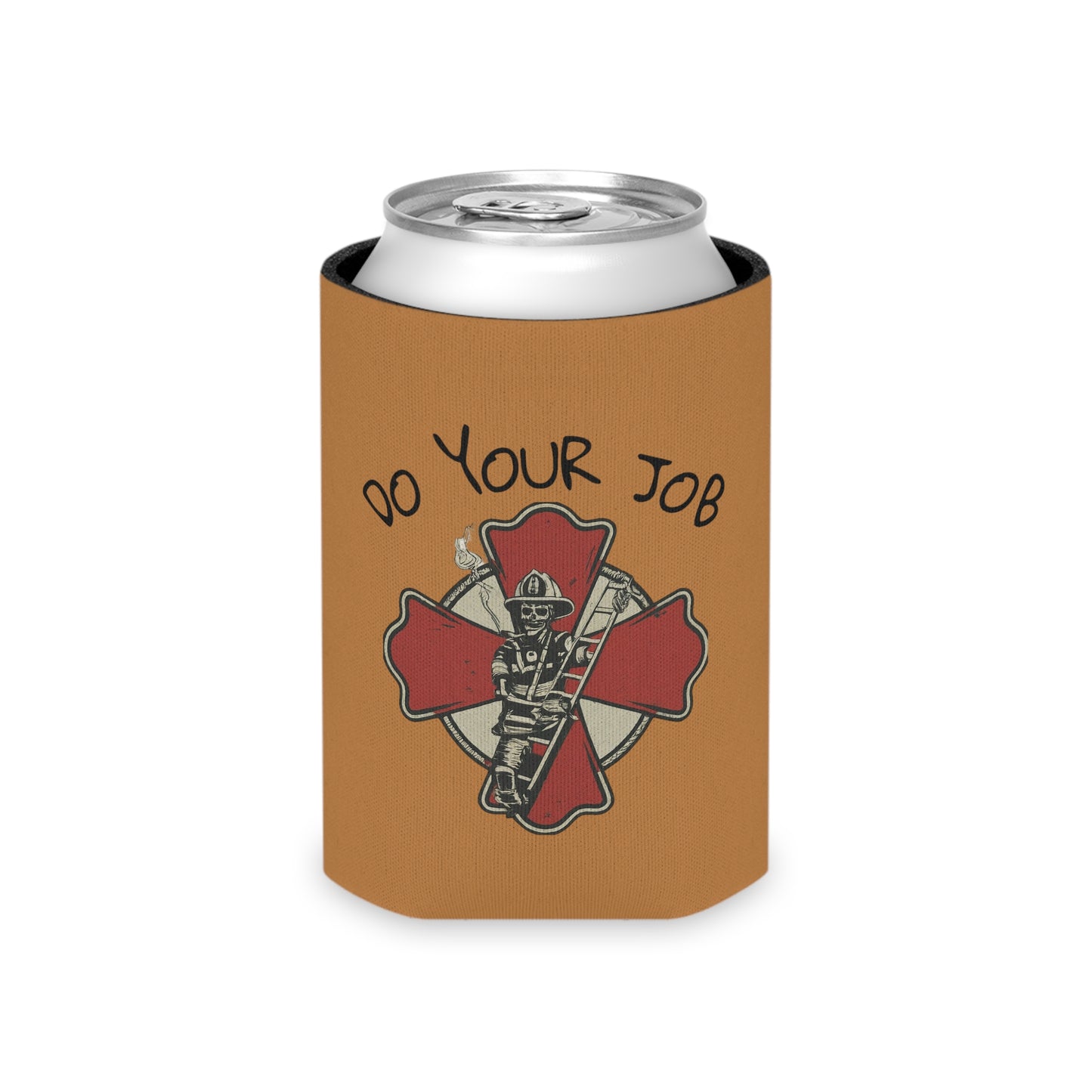 DO YOUR JOB CAN COOLER