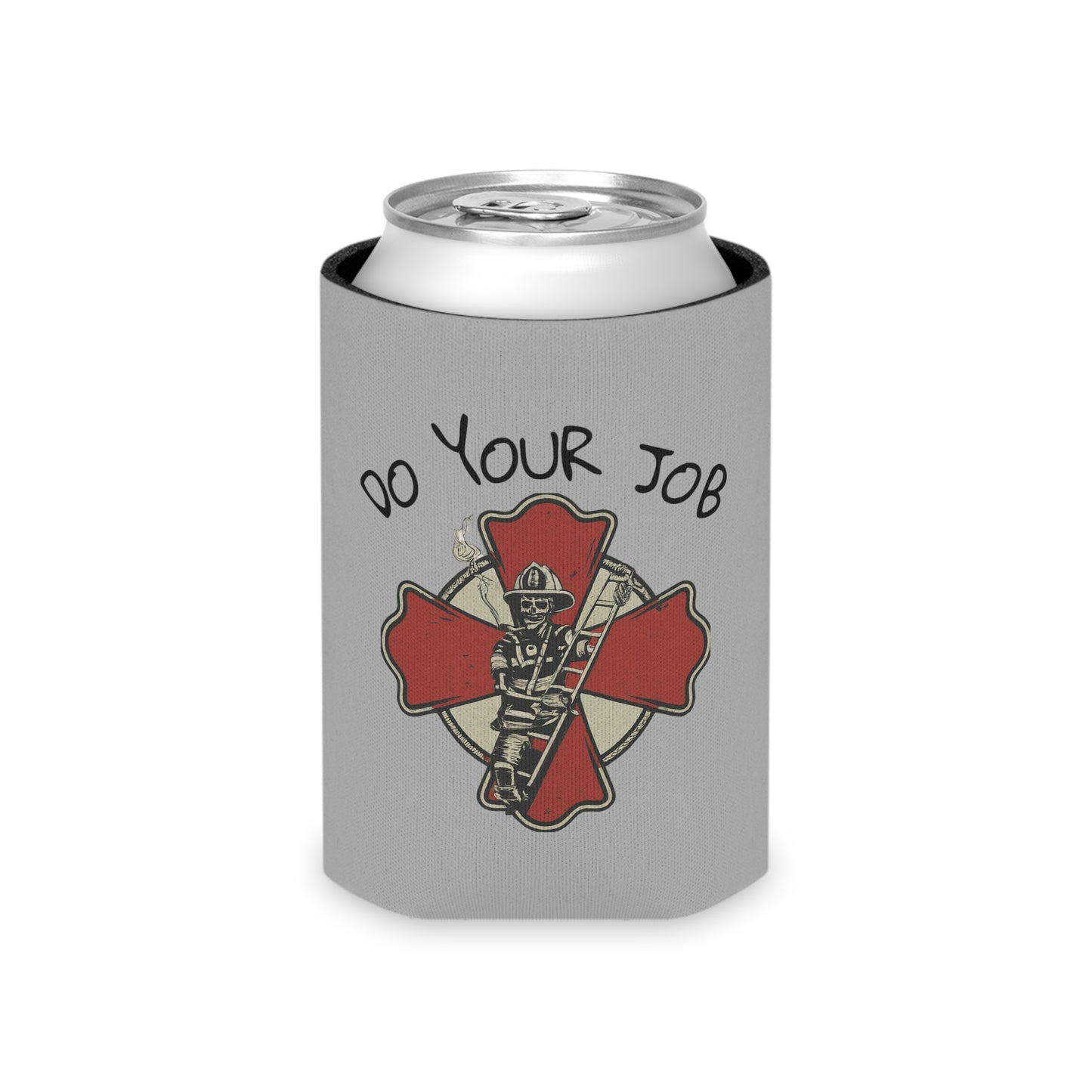DO YOUR JOB CAN COOLER