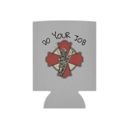 DO YOUR JOB CAN COOLER
