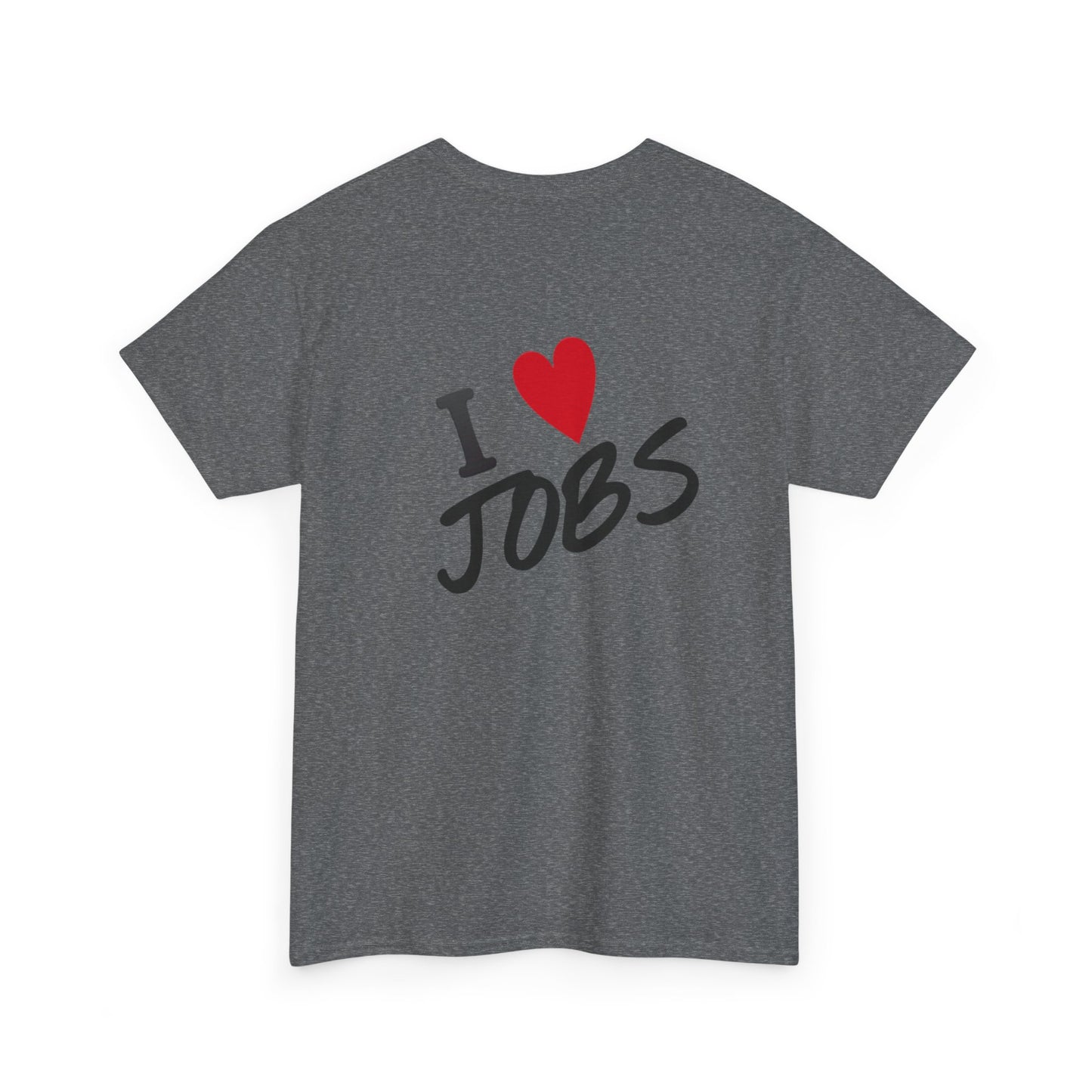 I ❤️JOBS SHIRT